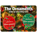 The Ornaments (2 pack)